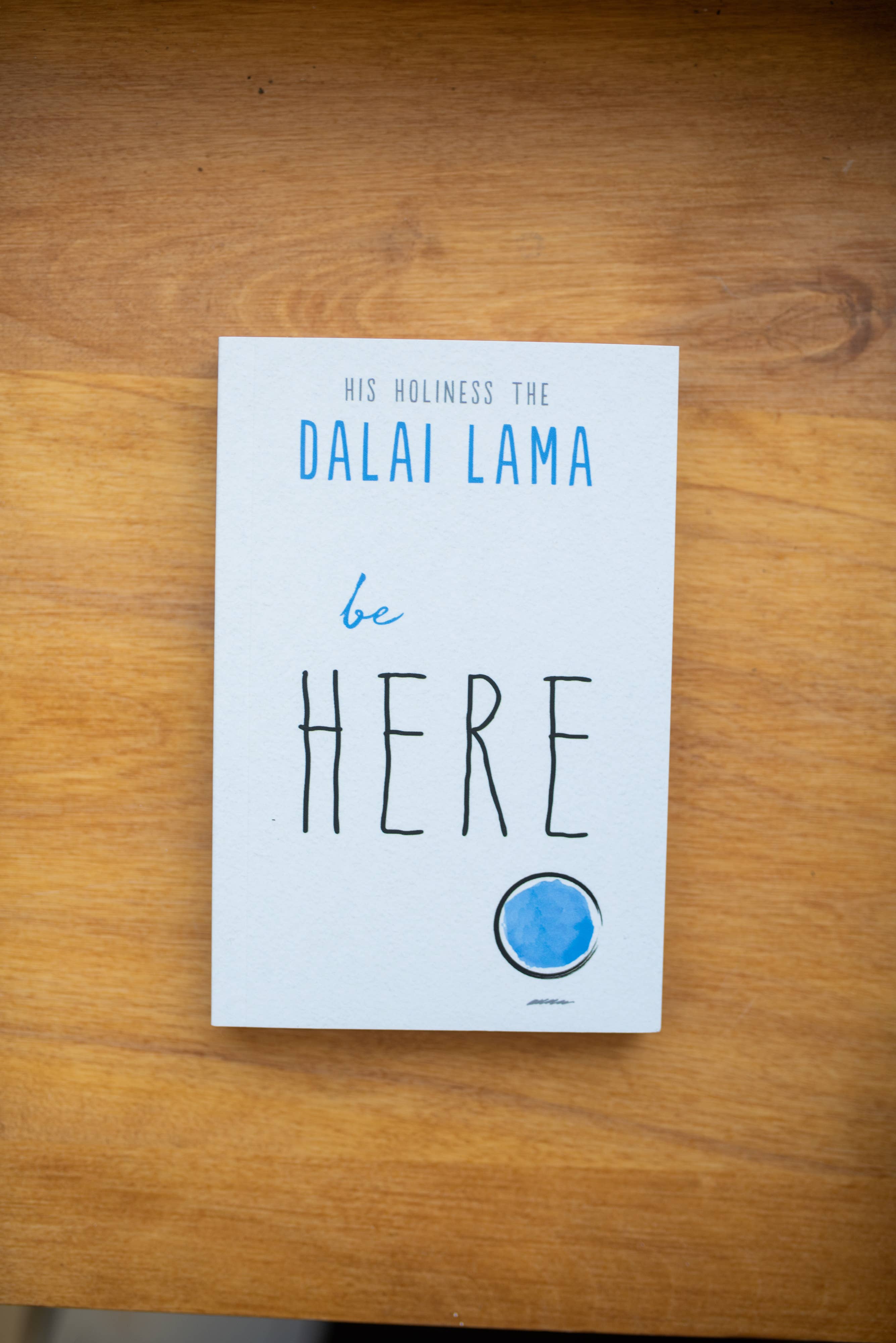 Be Angry  (Part of the Dalai Lama's Be Series)