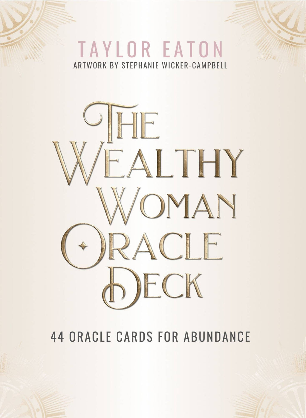 The Wealthy Woman Oracle Deck: 44 Cards and 96 Page Book