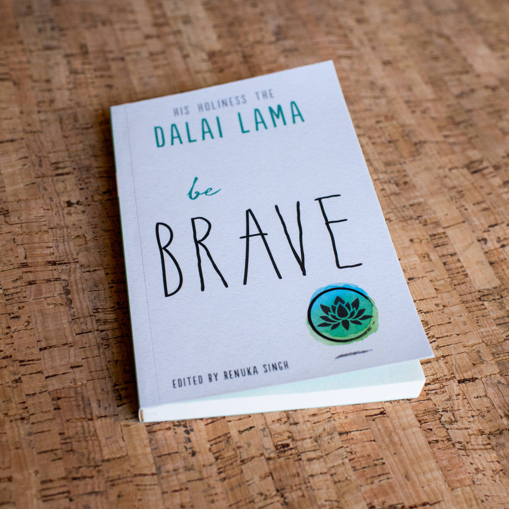 Be Angry  (Part of the Dalai Lama's Be Series)