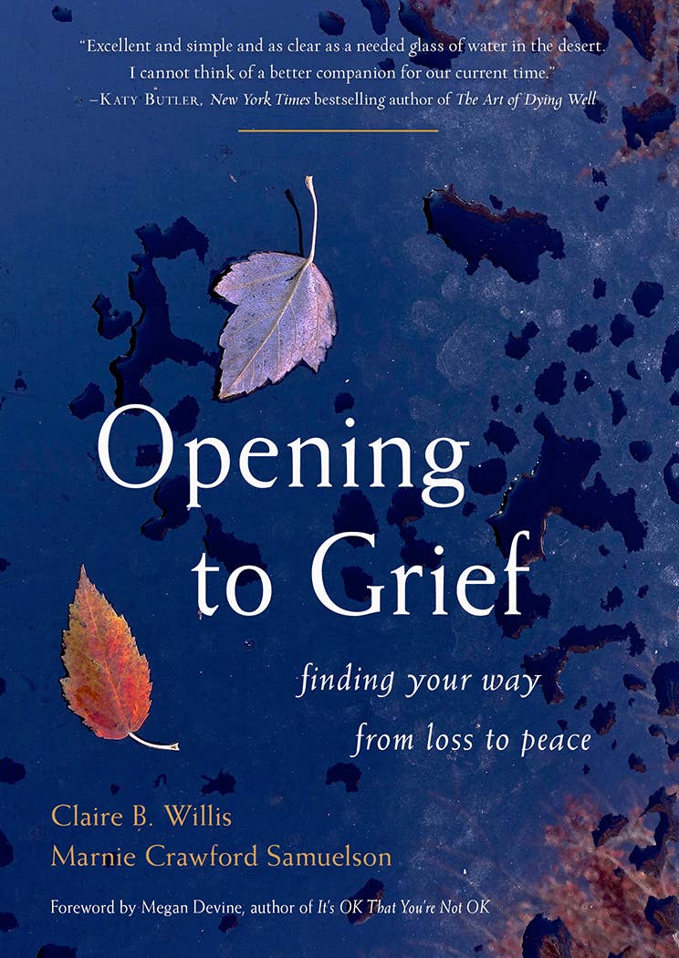 Opening to Grief: A Guide to Peace - Adult Book